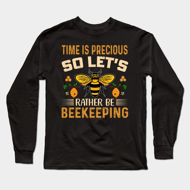 Time is precious, so let's Long Sleeve T-Shirt by maxcode